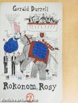 Rokonom, Rosy