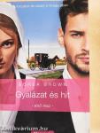 Gyalázat és hit 1.