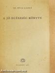 A jó egészség könyve