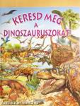 Keresd meg a dinoszauruszokat!