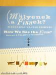 (M)ilyenek a Finnek?