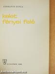 Kelet fényei felé