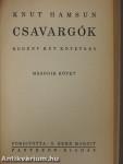 Csavargók I-II.