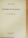 Bohémek és pillangók