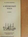 A rézmetsző háza