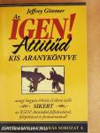 Az IGEN! Attitűd kis aranykönyve