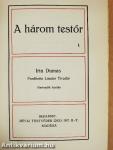 A három testőr I-II.