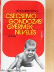 Csecsemőgondozás, gyermeknevelés