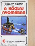 A kőolaj nyomában