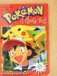Pokémon - I Choose You!