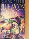 Blue Moon Rising