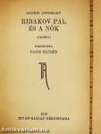 Ribakov Pál és a nők