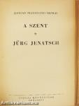 A szent/Jürg Jenatsch