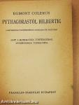 Pythagorastól Hilbertig