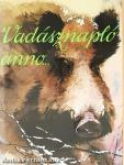 Vadásznapló anno...