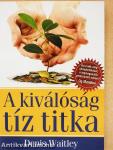 A kiválóság tíz titka