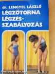 Légzőtorna - légzésszabályozás