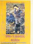 Éppen te hiányzol belőlem