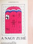 A nagy zuhé