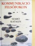 Kommunikáció felsőfokon