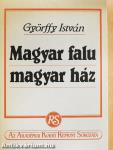 Magyar falu - magyar ház