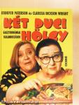 Két duci hölgy