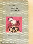 Megérjük a pénzünket!
