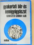Gyakorlati bőr- és nemigyógyászat