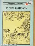 Én szép kastélyom