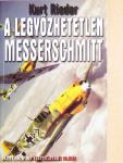 A legyőzhetetlen Messerschmitt