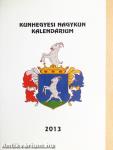 Kunhegyesi Nagykun kalendárium 2013