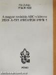 A magyar rovásírás ABC-s könyve