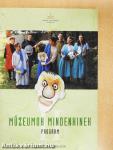 Múzeumok Mindenkinek Program II.