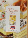 Krémes, otthon