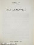 Erős akarattal