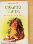 Gyógyító illatok