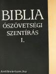 Biblia I-II.