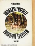Vadászszenvedély, vadászati fegyelem