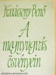 A megnyugvás ösvényein