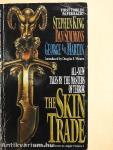 The Skin Trade