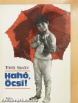 Hahó, Öcsi!