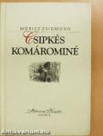 Csipkés Komárominé