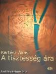 A tisztesség ára
