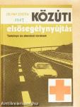 Közúti elsősegélynyújtás