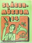 Slágermúzeum 14.