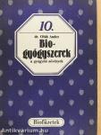 Biogyógyszerek a gyógyító növények