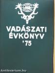 Vadászati évkönyv '75