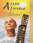 A zene forrása