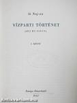 Vízparti történet I-II.
