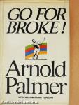 Go for Broke!